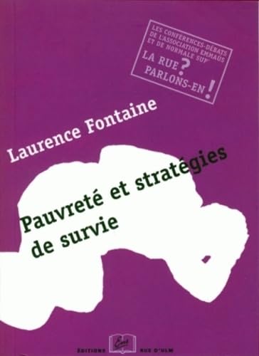 Pauvreté et stratégies de survie: Une conférence-débat de l'Association Emmaüs 9782728804009