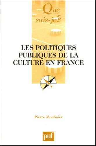 Les politiques publiques de la culture en France 9782130552543