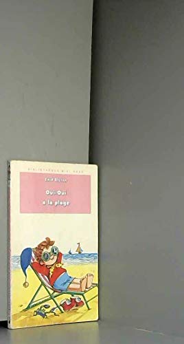 Oui-Oui A La Plage 9782010181993