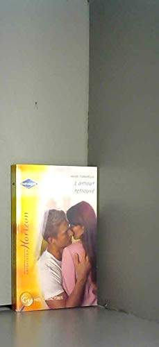 L AMOUR RETROUVE 9782280840545