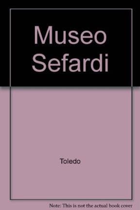 Guía Museo Sefardí, Toledo 9788480030816