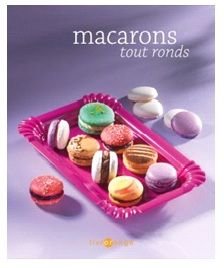 Macarons Tout Ronds 9782737228803
