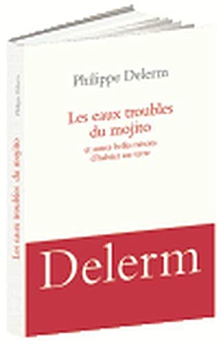 Les eaux troubles du mojito 9782298103830