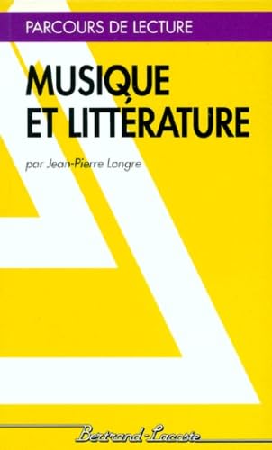 MUSIQUE ET LITTERATURE-PARCOURS DE LECTURE 9782735208593