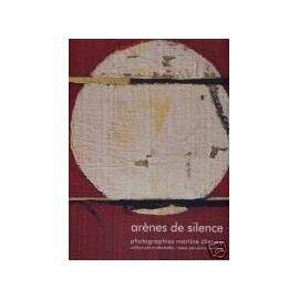 Arènes de silence 9782952092203