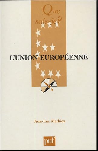 L'Union européenne 9782130548669