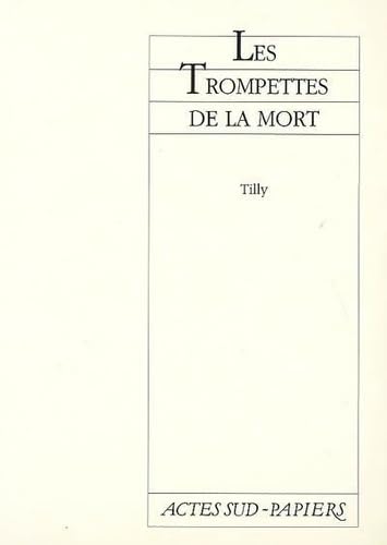 Les trompettes de la mort 9782742704491