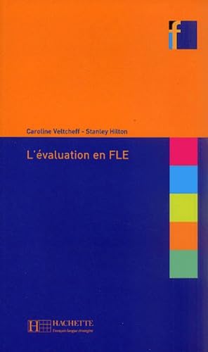 L'Evaluation En Fle 9782011552259