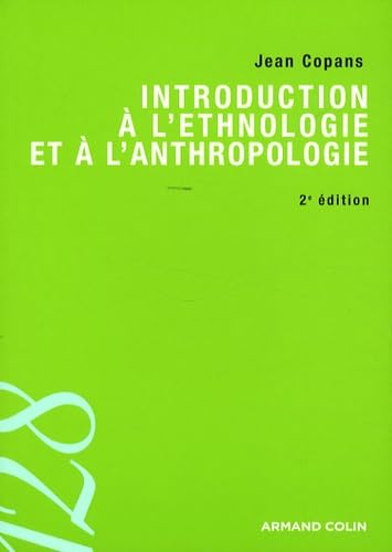 Introduction à l'ethnologie et à l'anthropologie 9782200354350