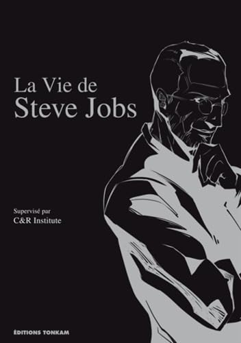 La Vie de Steve Jobs 9782759509850