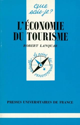 L'économie du tourisme 9782130463979