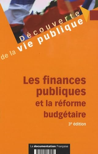 Les finances publiques et la réforme budgétaire 9782110065452
