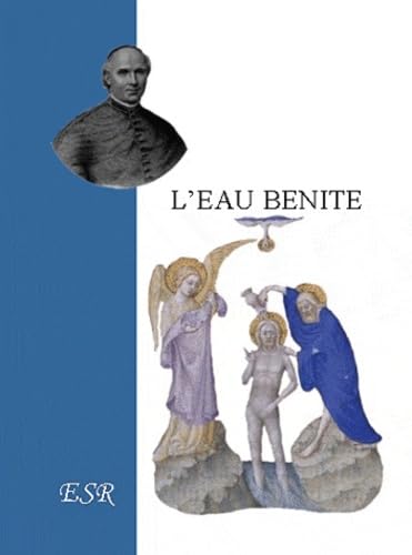 L'eau bénite 9782845190160