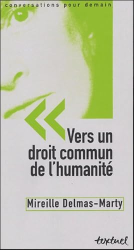 Vers un droit commun de l'humanité 9782845971363