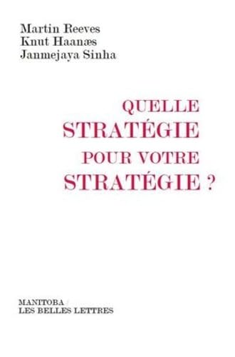 Quelle stratégie pour votre stratégie ? 9782251890128