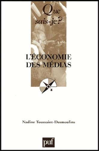 L'économie des médias 9782130545903