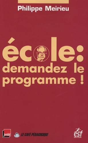 École demandez le programme 9782710118091