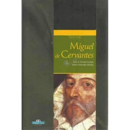 MIGUEL DE CERVANTES Y SU ?POCA. EL SOLDADO Y ESCRITOR ENTRE DOS SIGLOS 9788497647083