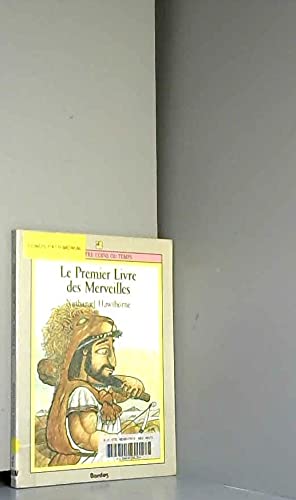 Le Premier Livre Des Merveilles 9782040168681