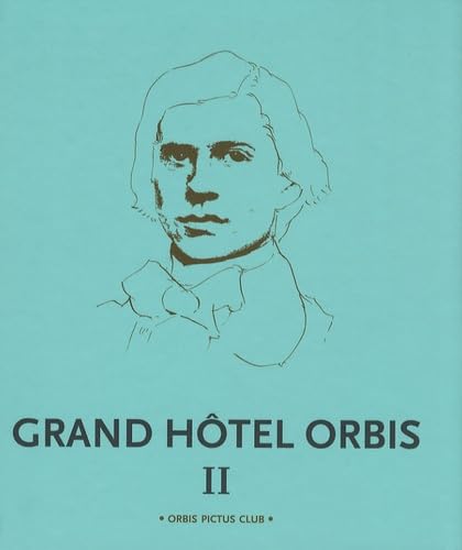 Grand Hotel Orbis II 9782913063266