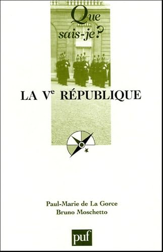 La Ve République 9782130547464