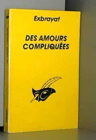 Des amours compliqués 9782702419229