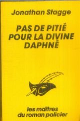 Pas de pitié pour la divine Daphné 9782702417027