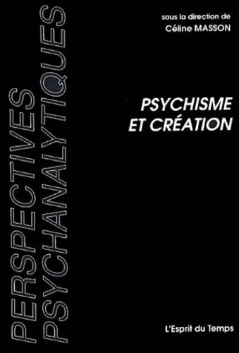 Psychisme et création 9782847950250