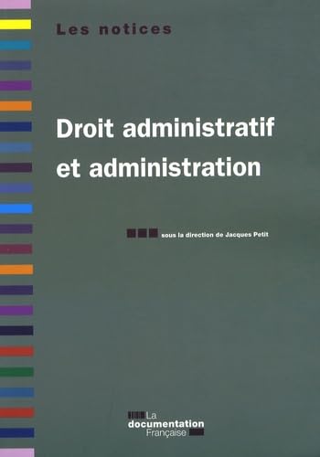 Droit administratif et administration 9782110073242