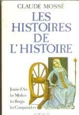 Les histoires de l'Histoire (Histoire) 9782714414885