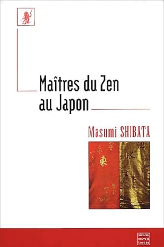 Maîtres du zen au Japon 9782706815348