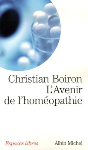 L'AVENIR DE L'HOMEOPATHIE 9782226173065
