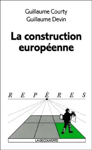La construction européenne 9782707135728