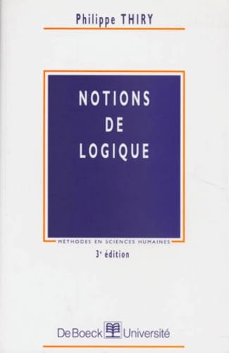 Notions de logique, 3e édition 9782804129651