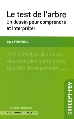 Le test de l'arbre un dessin pour comprendre et interpréter (2ed) 9782848351537