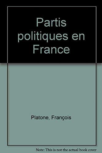 Les Partis Politiques En France 9782841133444