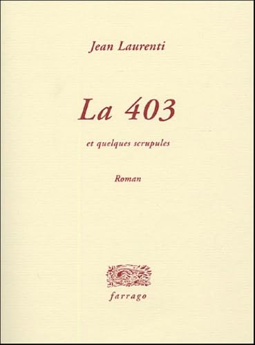 La 403 et quelques scrupules (0000) 9782844901620