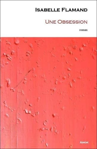 Une Obsession 9782490767076