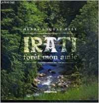 Irati - foret mon amie 9782843941474