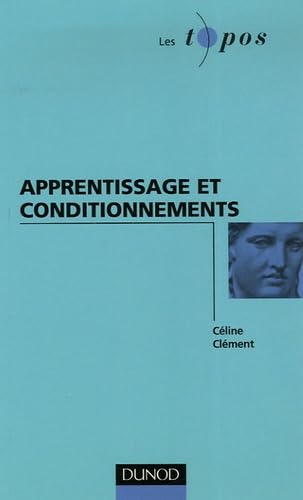 Apprentissage et conditionnements 9782100494750