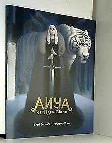 Anya et tigre blanc 9782211229579