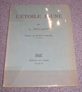 L'étoile jaune [Board book] [Jan 01, 1949] Poliakov L. and Inconnu 
