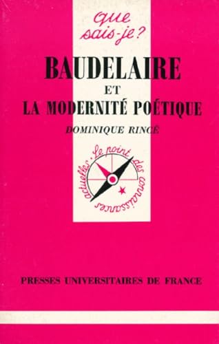 Baudelaire et la Modernité poétique 9782130428985