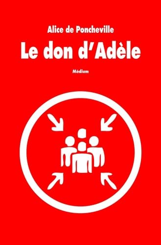 Le don d'Adèle 9782211202893