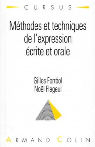 Méthodes et techniques d'expression écrite et orale 9782200014629