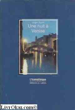 Une nuit à venise 9782709612326