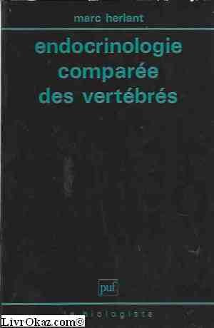Endocrinologie comparée des vertébrés 9782130355403