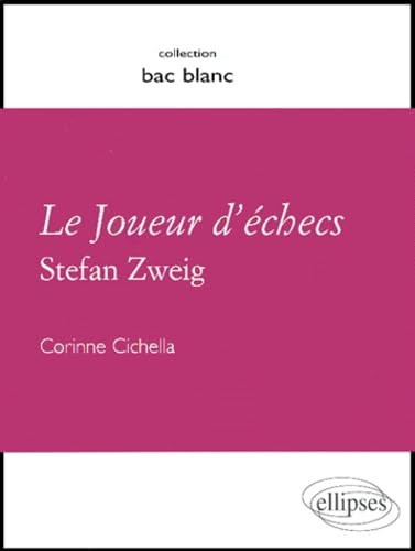 Zweig, Le Joueur d'échecs 9782729803643