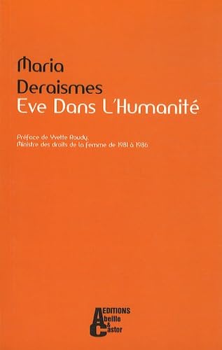Eve dans l'humanité 9782917715000
