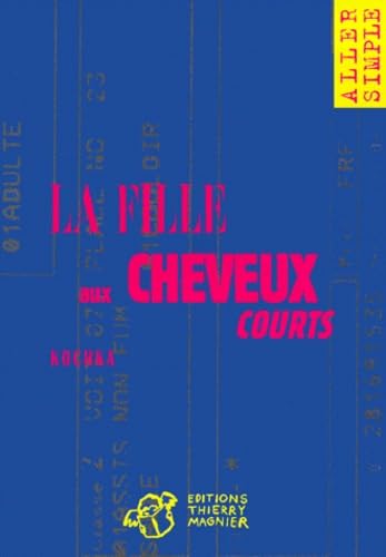 La Fille aux cheveux courts 9782844200686